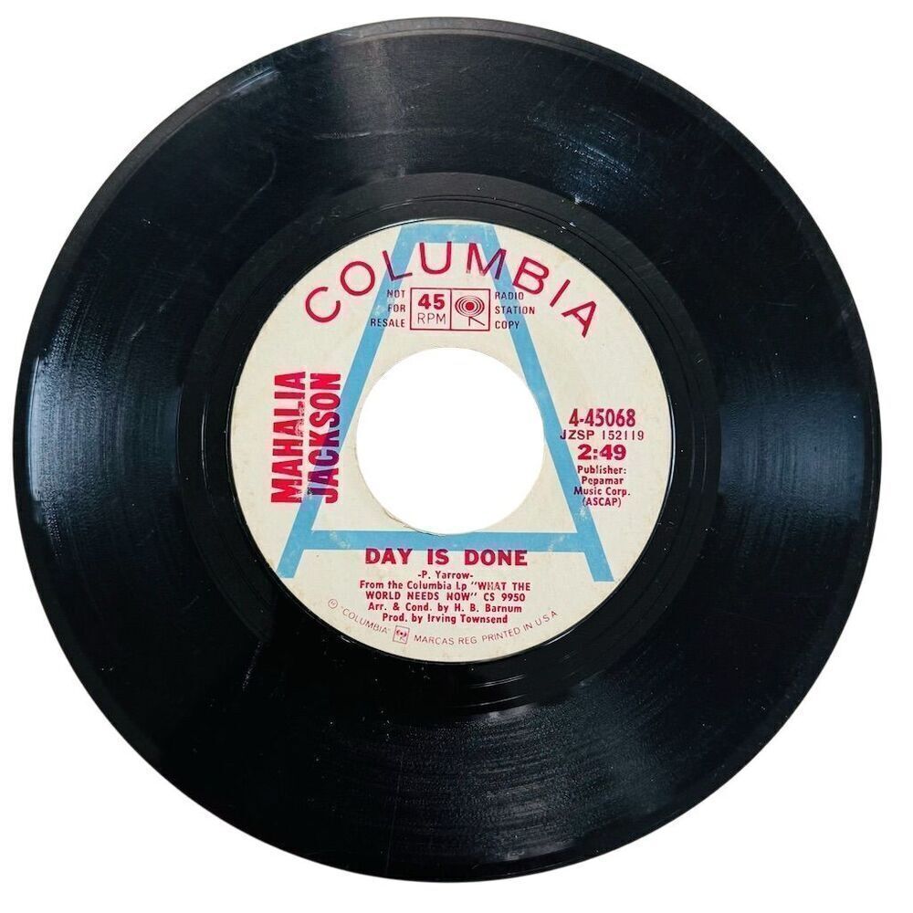 Mahalia Jackson 45 RPM Promo Vinyl "Day Is Done" / "Abraham, Martin and John"